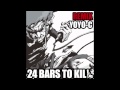 24 Bars to kill